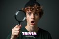 ¿Eres adicto a las curiosidades? Esta trivia es para ti…