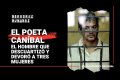 Tráiler: 'El poeta caníbal': la historia del hombre que descuartizó y devoró a 3 mujeres
