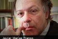 Cápsula Cultural para no meter la pata: ¿Quién es Javier Marías?