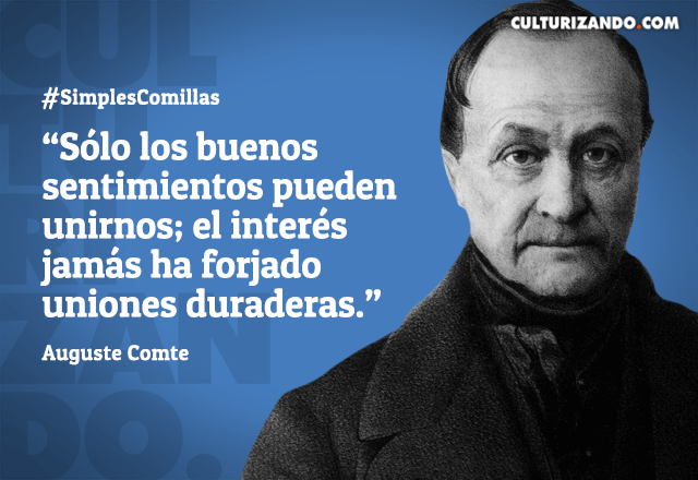 Grandes frases de Auguste Comte