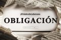 Palabra de la semana: «Obligación» (+Frases)