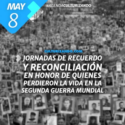 Un día como hoy: 8 de mayo en la historia