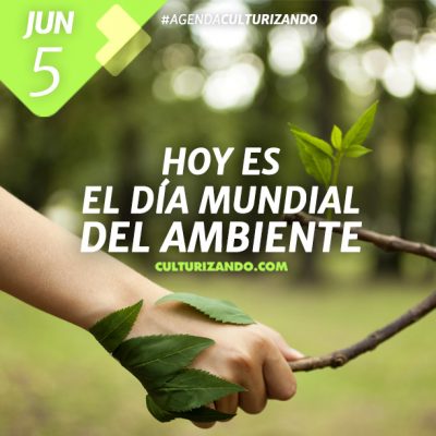 Día Mundial del Ambiente