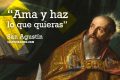 ¿Quién fue San Agustín? (+Frases)