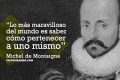 ¿Quién fue Michel de Montaigne? (+Frases)