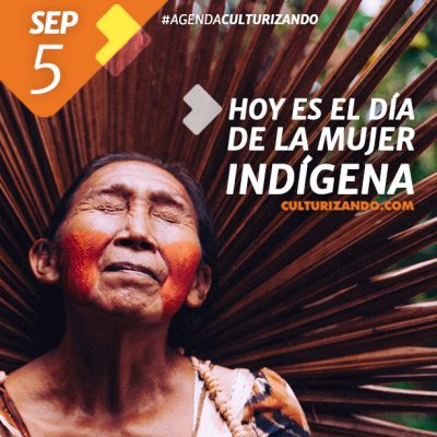 Día de la Mujer Indígena