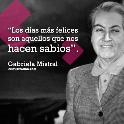 Frases de Gabriela Mistral