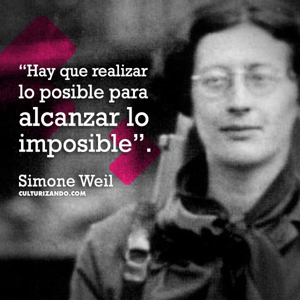 Simone Weil, filósofa y mística (+Frases)