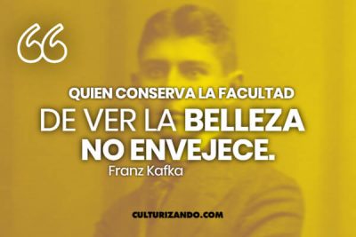 Frases De Franz Kafka – Culturizando.com | Alimenta Tu Mente