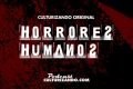 Podcast: Horrores Humanos