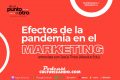 Efectos de la pandemia en el marketing – De un punto al otro – T1E4