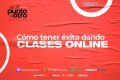 ¿Cómo tener éxito dando clases online? • De un punto al otro – T1E11