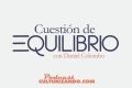 Podcast: Cuestión de Equilibrio con Daniel Colombo
