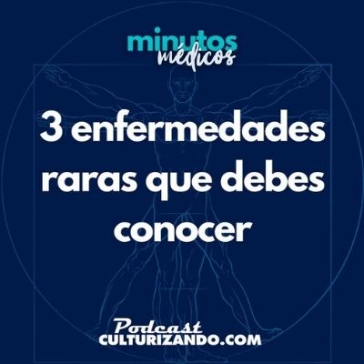 Minutos Médicos • Episodio 10