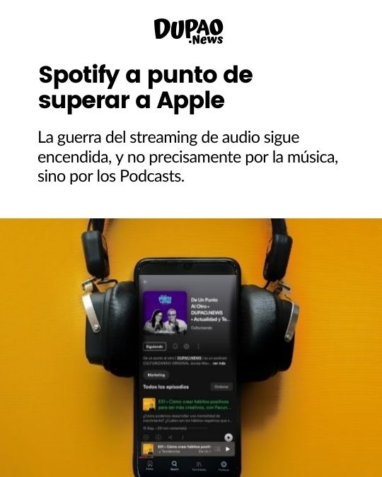 Spotify a punto de superar a Apple