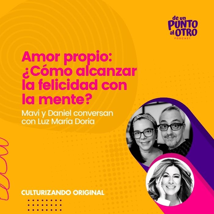 E57 • Amor propio: ¿Cómo alcanzar la felicidad con la mente?