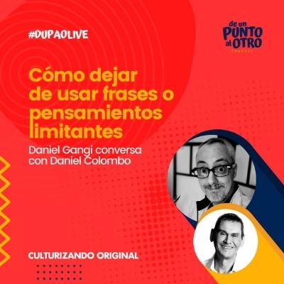 LIVE 11 • Cómo dejar de usar frases o pensamientos limitantes