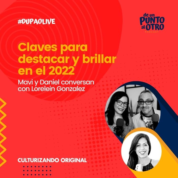 Claves para destacar y brillar en el 2022