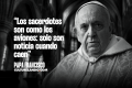 Jorge Bergoglio, el papa Francisco en 10 frases