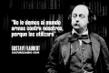 Lo mejor de Gustave Flaubert (+Frases)