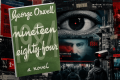 Biblioteca Culturizando: 1984 de George Orwell, la novela que predijo el mundo en que vivimos (y fue escrita en 76 días)