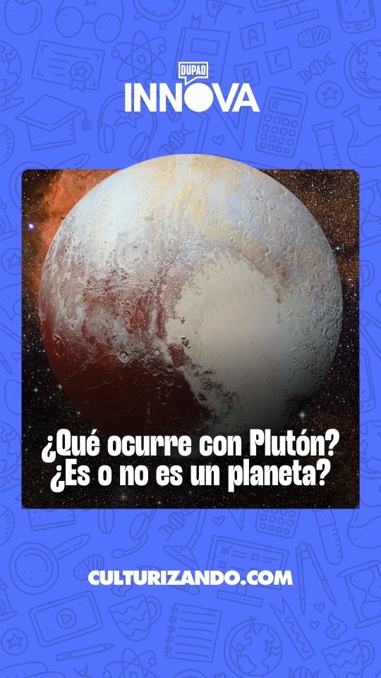 ¿Qué ocurre con Plutón? ¿Es o no es un planeta?