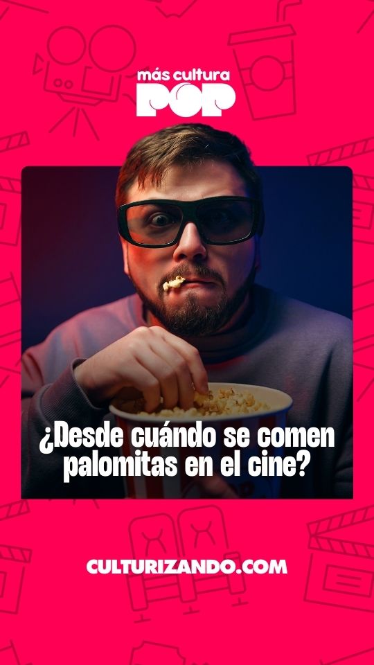 El origen de comer Popcorn (palomitas de maíz) en el cine