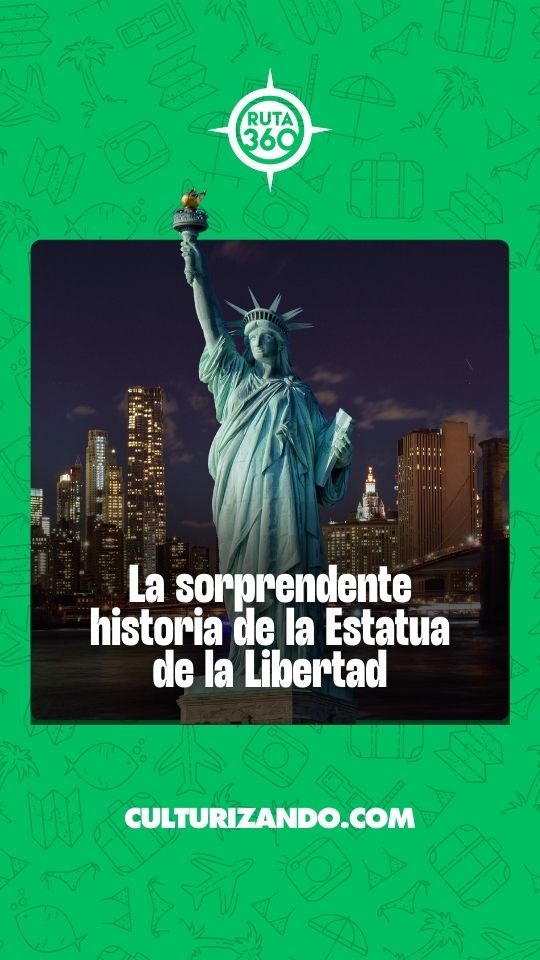 Lo que no sabías sobre la Estatua de la Libertad