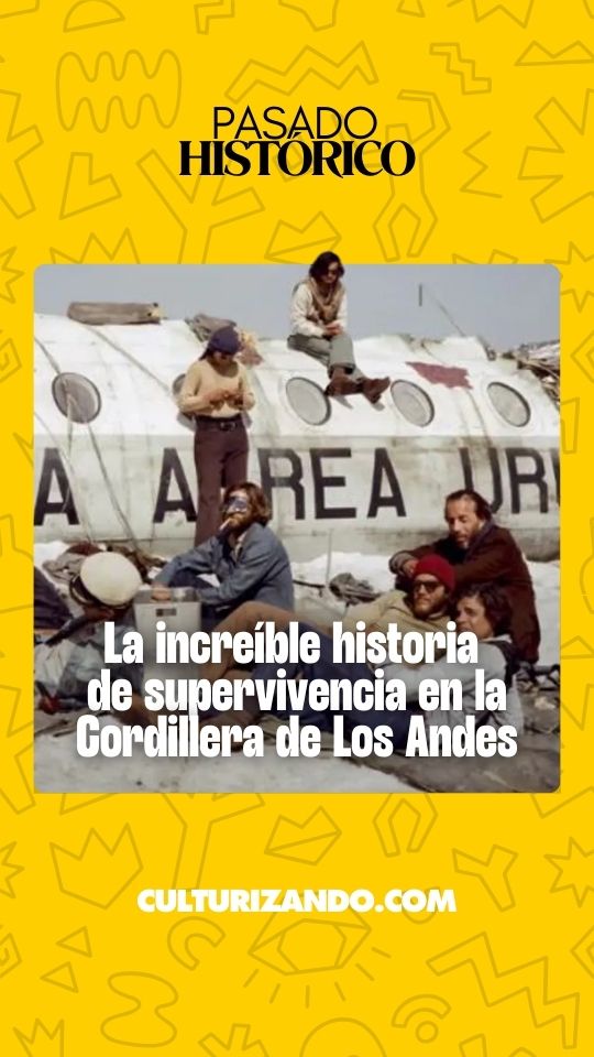 La increíble historia de supervivencia en la Cordillera de los Andes