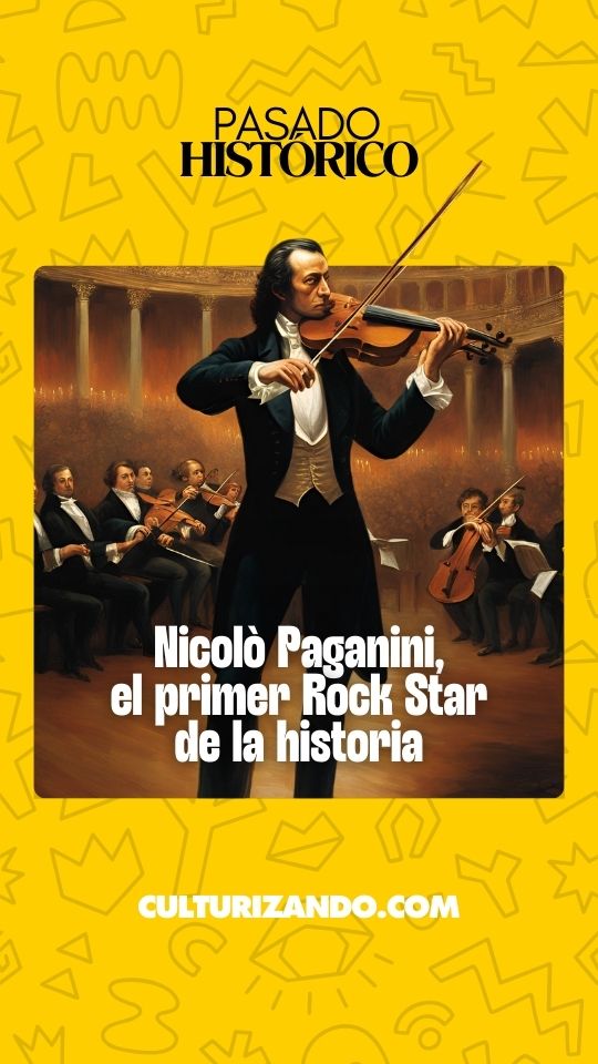 Niccolò Paganini: el primer ‘Rock Star’ de la historia