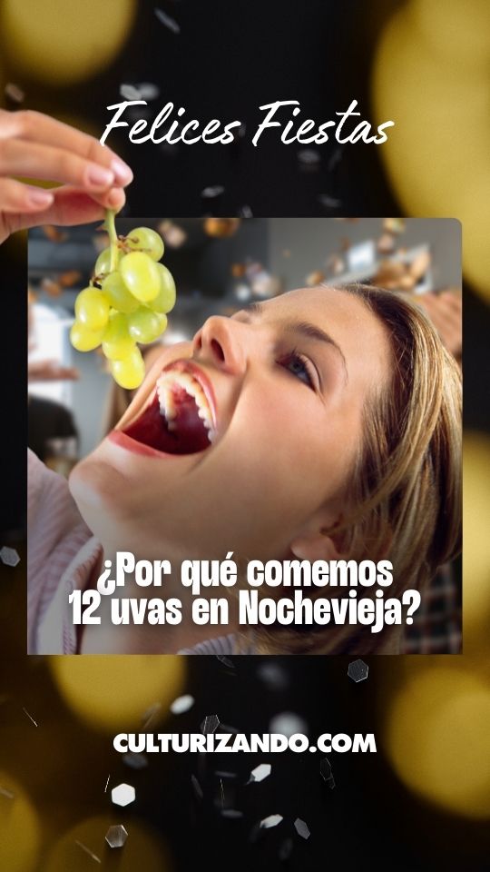 ¿Por qué comemos 12 uvas en Nochevieja?