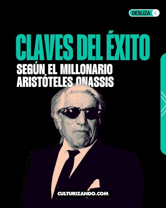 10 claves del éxito según Aristóteles Onassis (+Frases)