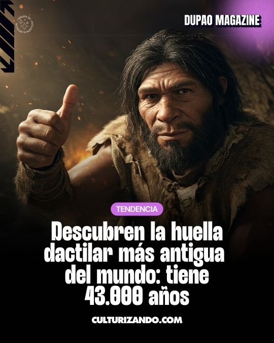 Descubren la huella dactilar más antigua del mundo: un neandertal la dejó hace 43.000 años