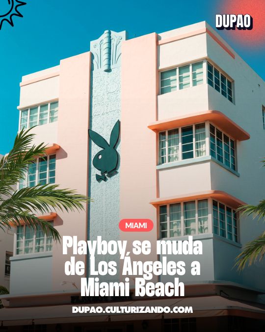 Playboy se muda a Miami Beach