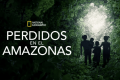 'Perdidos en el Amazonas': un milagro de supervivencia que cautivó al mundo (+entrevista)