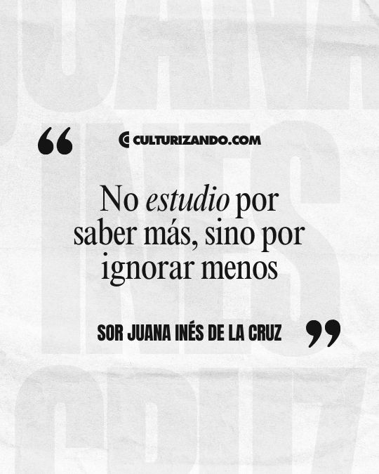 Lo mejor de Sor Juana Inés de la Cruz (+Frases)