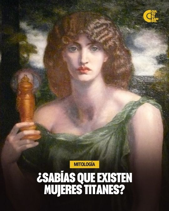 ¿Sabías que existen mujeres titanes?