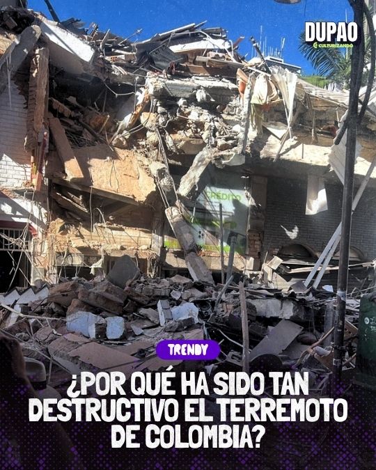 ¿Por qué ha sido tan destructivo el terremoto de Colombia?